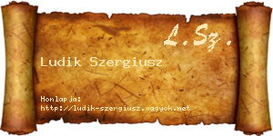 Ludik Szergiusz névjegykártya